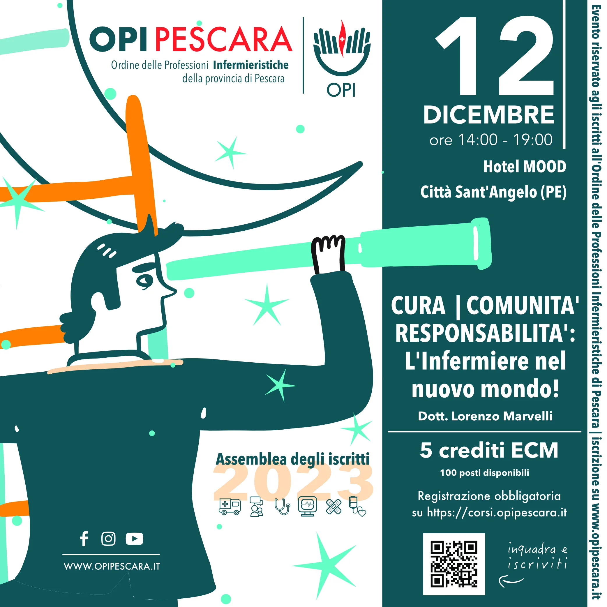 Cura, Comunità, Responsabilità: l'infermiere nel nuovo mondo. - Opi Pescara